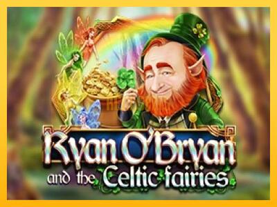 სათამაშო მანქანა Ryan OBryan and the Celtic Fairies