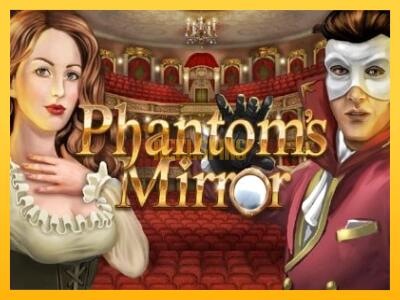 სათამაშო მანქანა Phantoms Mirror