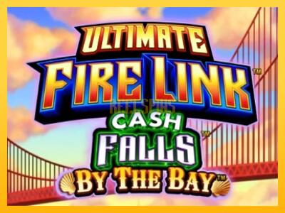 სათამაშო მანქანა Ultimate Fire Link Cash Falls By The Bay