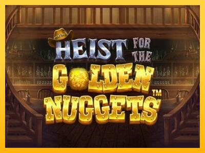 სათამაშო მანქანა Heist for the Golden Nuggets