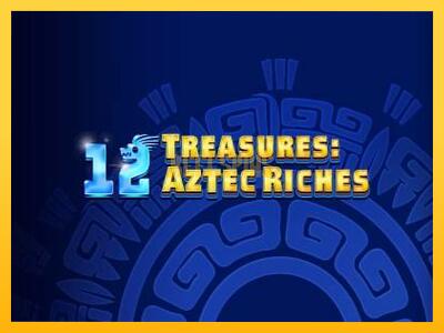 სათამაშო მანქანა 12 Treasures: Aztec Riches