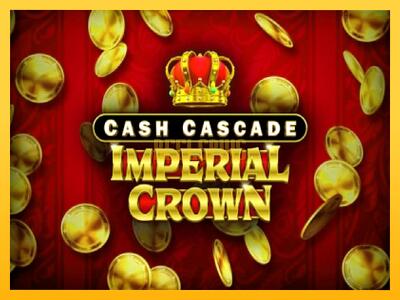 სათამაშო მანქანა Cash Cascade Imperial Crown