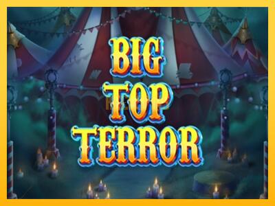 სათამაშო მანქანა Big Top Terror