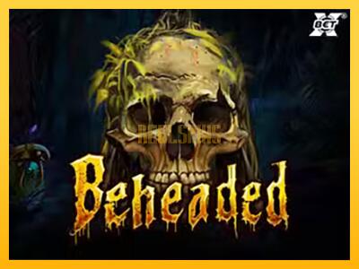 სათამაშო მანქანა Beheaded